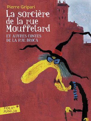cover image of La sorcière de la rue Mouffetard et autres contes de la rue Broca